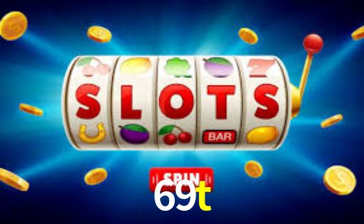 69t